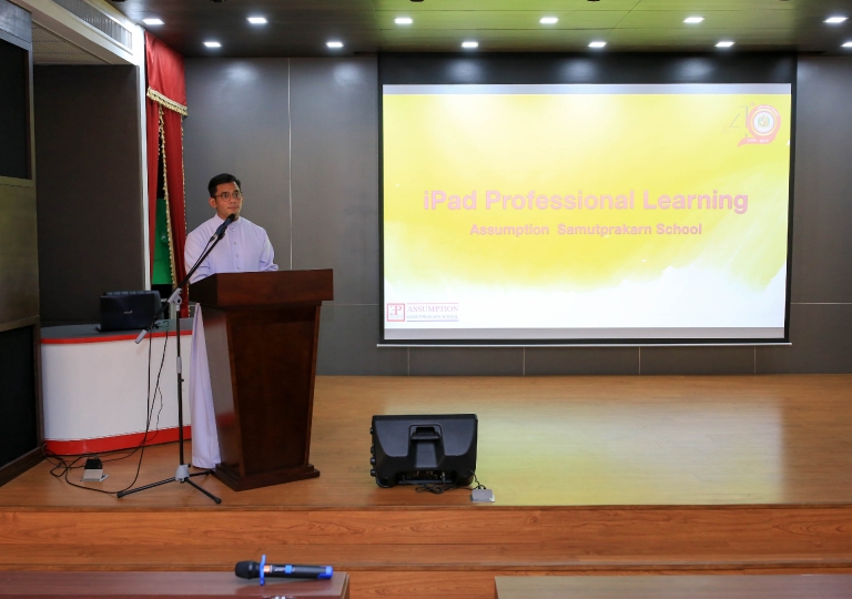August 23, 2019 iPAD Professional Learning Assumption Samutprakarn School English Program
